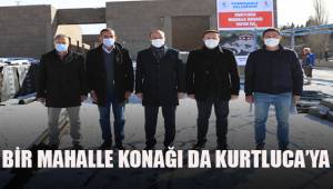 Bir mahalle konağı da Kurtluca'ya