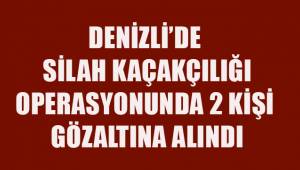 Denizli'de silah kaçakçılığından 2 kişi gözaltına alındı