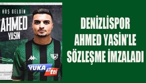 Denizlisporahmed Yasin'le sözleşme imzaladı