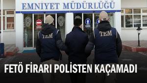 FETÖ firari polisten kaçamadı