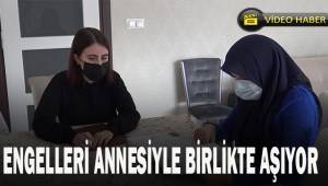 Görmeyen göz olan anne, kızını hayata tutundurdu