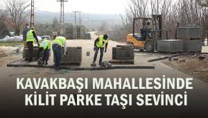 Kavakbaşı Mahallesinde kilit parke taşı sevinci