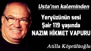 Yeryüzünün Sesi Şair 119 Yaşında... NÂZIM HİKMET VAPURU...