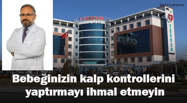 Bebeğinizin kalp kontrollerini yaptırmayı ihmal etmeyin