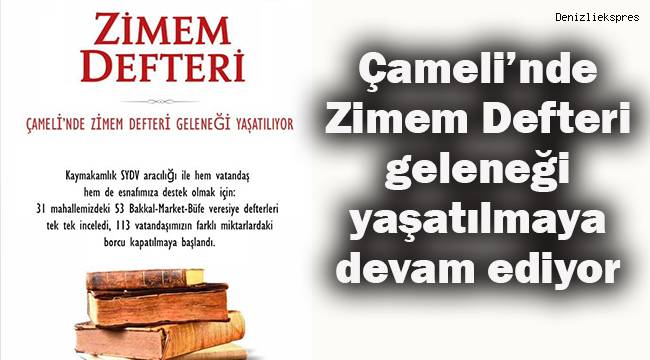 Çameli'nde Zimem Defteri Geleneği Yaşatılmaya Devam Ediyor