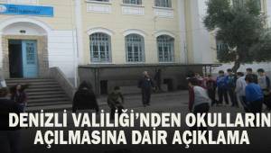 Denizli Valiliği’nden okulların açılmasına ilişkin açıklama