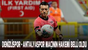 Denizlispor - Antalyaspor maçının hakemi Küçük oldu