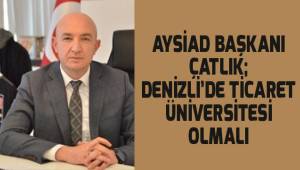 İş dünyasından DTO’nın projesine destek; Denizli'de Ticaret Üniversitesi olmalı