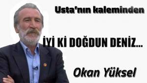 İyi ki Doğdun Deniz...