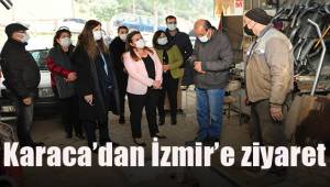 Karaca'dan İzmir ziyareti