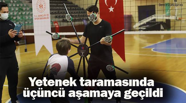 Yetenek taramasında üçüncü aşamaya geçildi