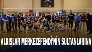Alkışlar Merkezefendi'nin Sultanlarına