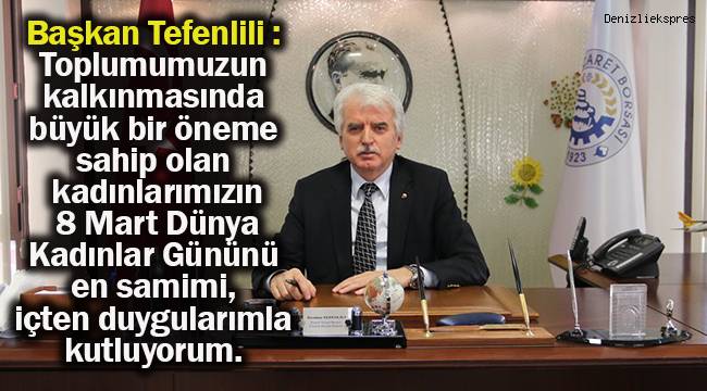 Başkan Tefenlili’den Kadınlar Günü Mesajı