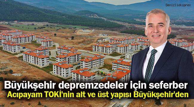 Büyükşehir depremzedeler için seferber