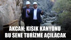 Çal Kısık Kanyonu’nda çalışmalar sürüyor