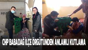 CHP Babadağ İlçe Örgütünden anlamlı kutlama