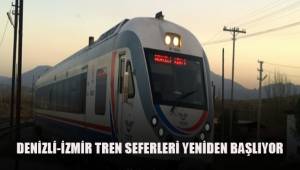 Denizli’de tren seferleri bir yıl aradan sonra yeniden başlıyor