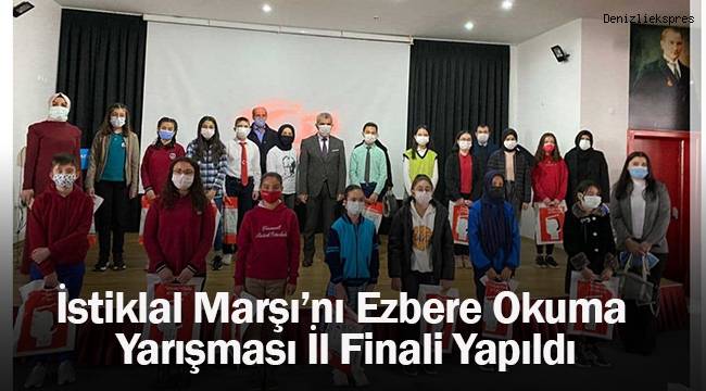 İstiklal Marşı'nı Ezbere Okuma Yarışması İl Finali Yapıldı
