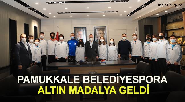 PAMUKKALE BELEDİYESPORA ALTIN MADALYA GELDİ
