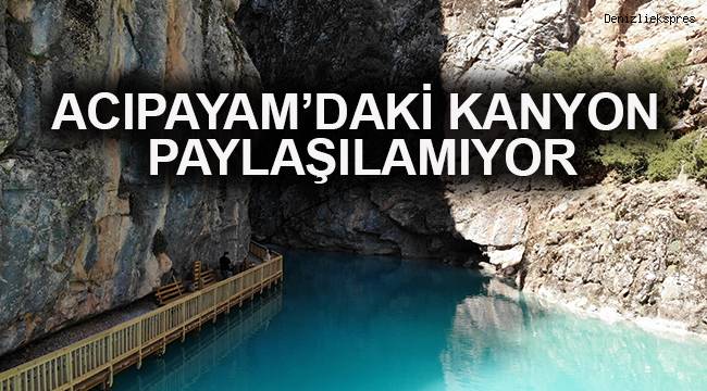Paylaşılamayan kanyon