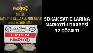 Sokak satıcılarına narkotik darbesi: 32 gözaltı