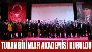 Turan Bilimler Akademisi Resmen Kuruldu