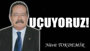 Uçuyoruz!
