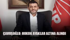 Çavuşoğlu; Hukuk ayaklar altına alındı