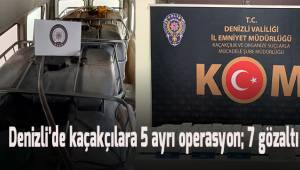 Denizli’de kaçakçılara 5 ayrı operasyon; 7 gözaltı