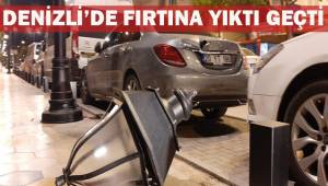 Denizli'de şiddetli rüzgar kent genelinde hayatı olumsuz etkiledi