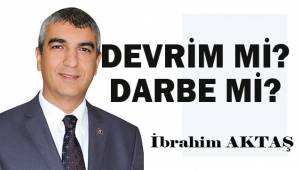Devrim mi, darbe mi?