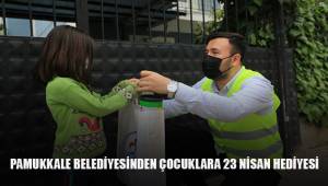 PAMUKKALE BELEDİYESİNDEN ÇOCUKLARA 23 NİSAN HEDİYESİ