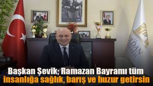 Buldan Belediye Başkanı Mustafa Şevik’ten Ramazan Bayramı Mesajı
