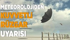 Denizli için kuvvetli rüzgar ve fırtına uyarısı
