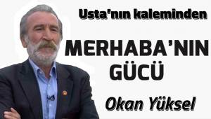 Merhaba'nın Gücü