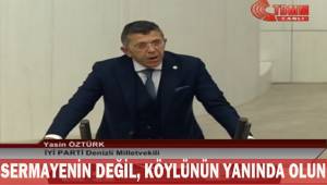 Öztürk; Sermayenin değil köylünün yanında durun