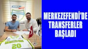 Merkezefendi'de transferler başladı