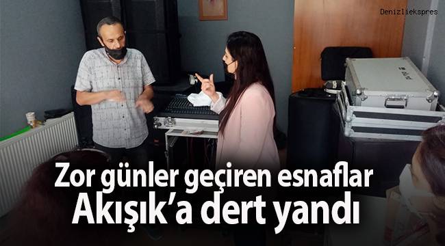Zor günler geçiren esnaflar İYİ Partili Akışık’a dert yandı
