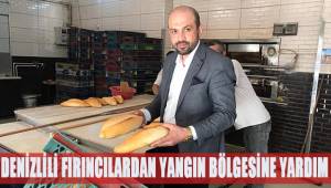Denizlili fırıncılardan yangın bölgesine yardım