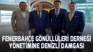 Fenerbahçe Gönüllüleri Derneği Yönetimine Denizli Damgası