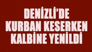 Kurban keserken kalbine yenildi