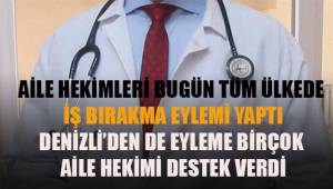 Aile hekimleri bugün tüm ülkede iş bırakma eylemi yaptı,