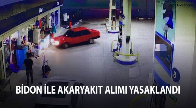 Bidon ile akaryakıt alımı yasaklandı