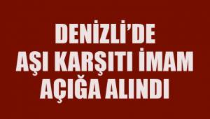 Denizli'de aşı karşıtı imam açığa alındı