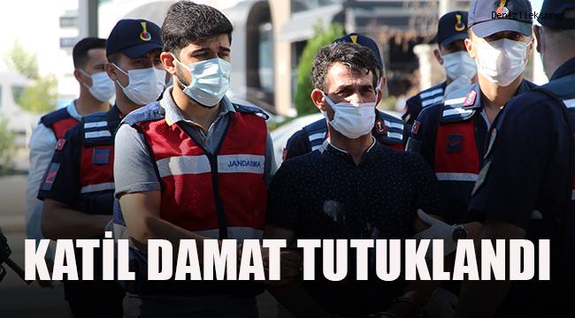 Denizli'de kayınvalidesini öldüren katil damat tutuklandı