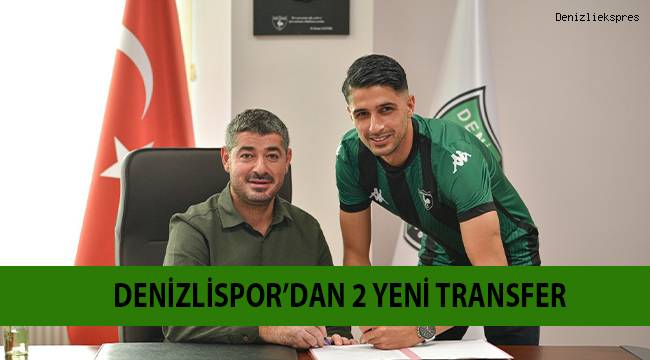 Denizlispor’dan 2 yeni transfer