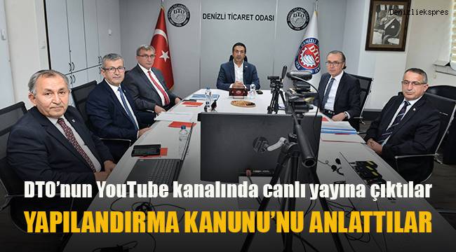 DTO’nun YouTube kanalında canlı yayına çıktılar, Yapılandırma Kanununu Anlattılar.