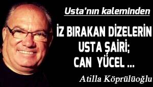 İZ BIRAKAN DİZELERİN USTA ŞAİRİ; CAN YÜCEL ...