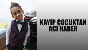 Kayıp olan çocuğun cansız bedeni foseptikte bulundu