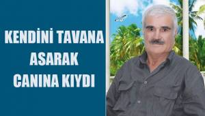 Kendisini tavana asarak yaşamına son verdi